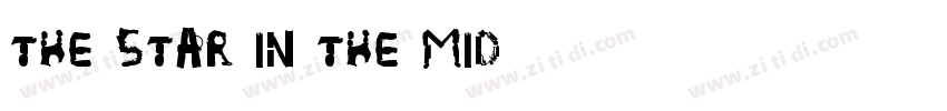 The Star in the Mid字体转换